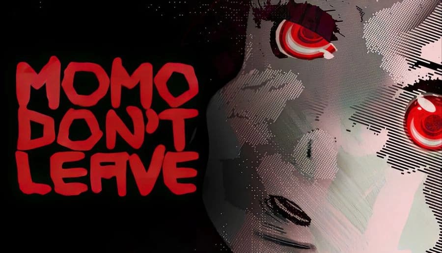 Momo Don’t Leave: close-up of pale face with glowing red eyes and parted lips against dark, grainy background.