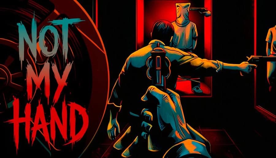 Not My Hand: man strapped to chair reaching toward a door as masked figure watches from red-lit hallway.
