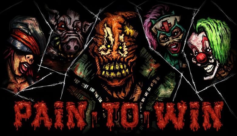 PAIN-TO-WIN: Five grotesque figures with twisted expressions in a dark setting, featuring blood and cracked glass effects.