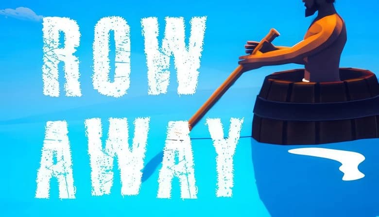 Row Away: A man rows a barrel boat on blue water under a clear sky, with large white game title text in the background.