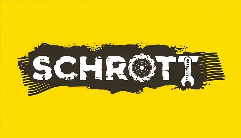 SCHROTT: Yellow backdrop with mud pit design, white worn text "SCHROTT"; tire replaces "O" and wrench replaces "T".