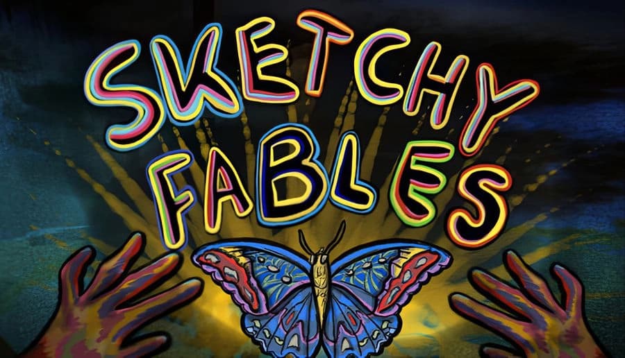 Sketchy Fables: large blue butterfly held between two hands under the glowing title against a dark gradient sky.