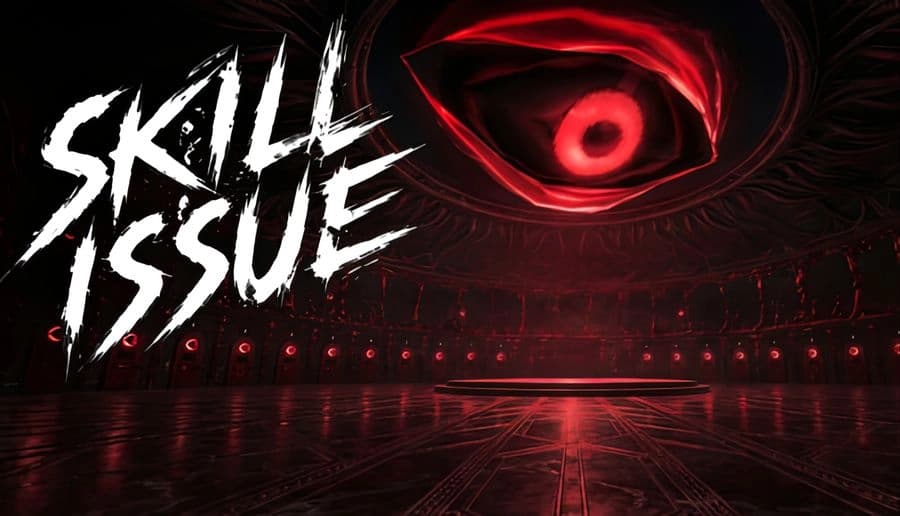 Skill Issue: glowing red eye symbol above a dark arena wall lined with red lights, mirrored on glossy floor.