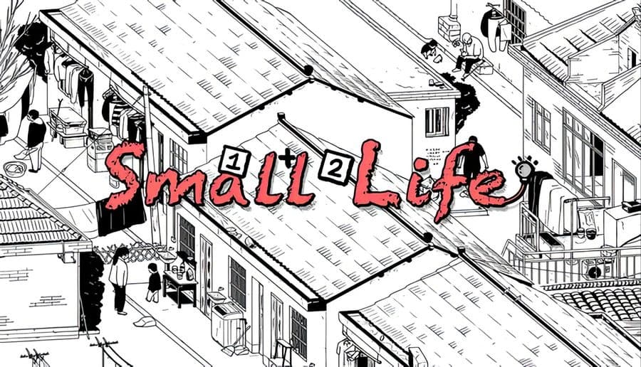 Small Life: Red graffiti-style title over black-and-white sketch of Shanghai rooftops, alleys, and tiny pedestrians.