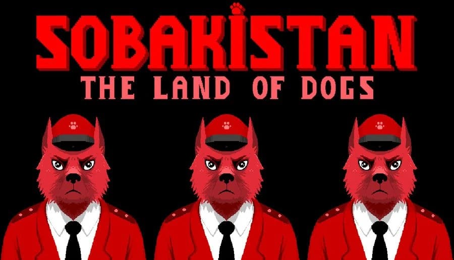 Sobakistan: Red dog officer in peaked cap and suit stares forward black background with bold red title text.