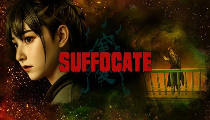 SUFFOCATE: Young woman gazes intensely left; shadowy figure on balcony with fiery backdrop, creating a tense atmosphere.