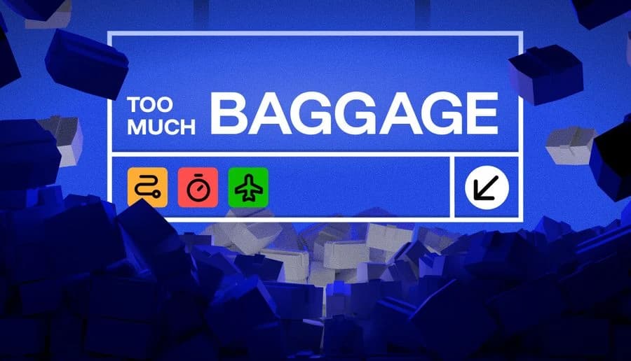 Too Much Baggage: large white title above four square icons and a clock symbol on blue geometric background scene.