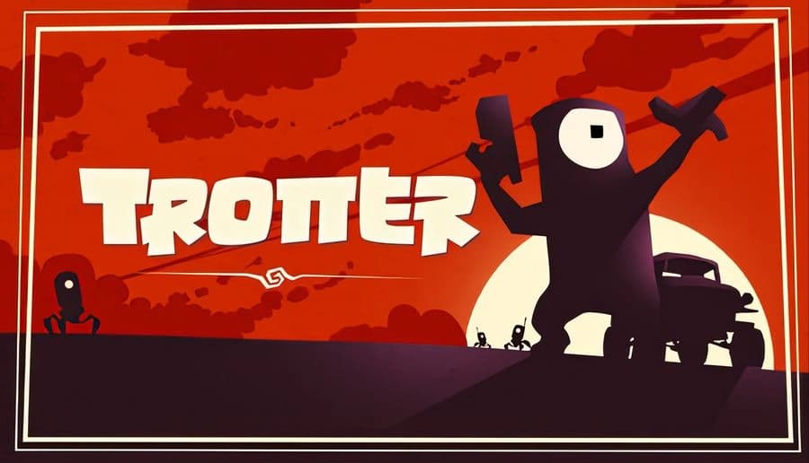 Trotter: black one-eyed creature raises arms beside truck silhouettes on red sunset horizon with white border frame.