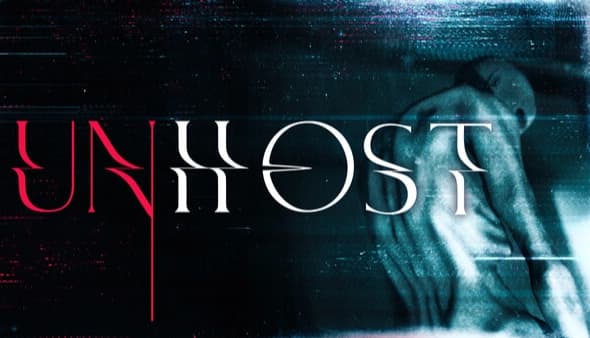 UNHOST: Blurred pale face and hand behind a foggy glass panel, red-blue glitch streaks across dark room.