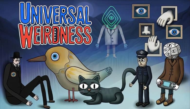 UNIVERSAL WEIRDNESS: Surreal figures, giant bird, and black cat in blue landscape with floating eyes and limbs in frames.