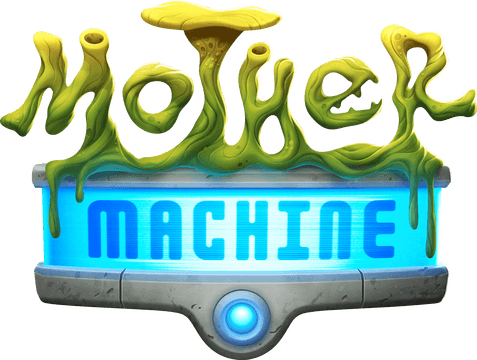 Mother Machine