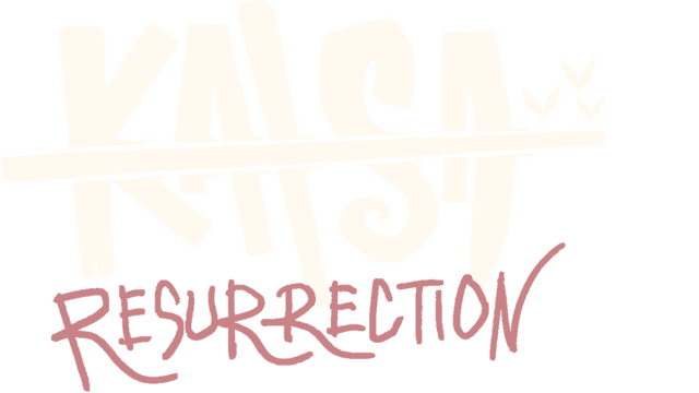 Kaisa: Resurrection
