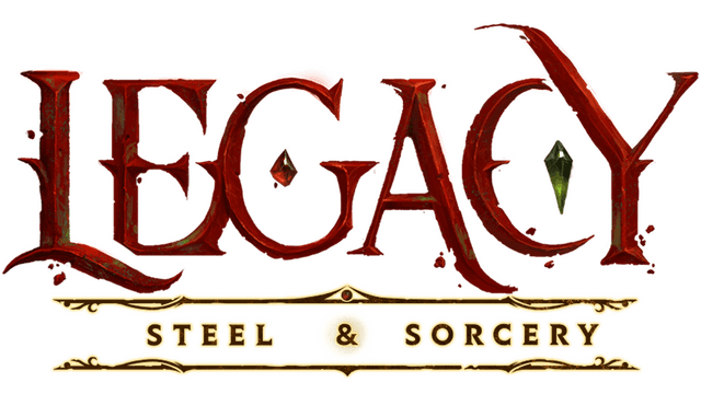 Legacy: Steel & Sorcery
