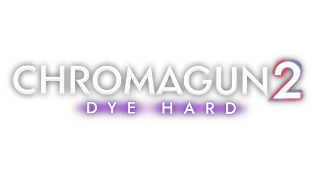 ChromaGun 2: Dye Hard