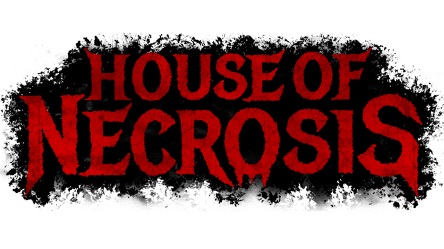 House of Necrosis