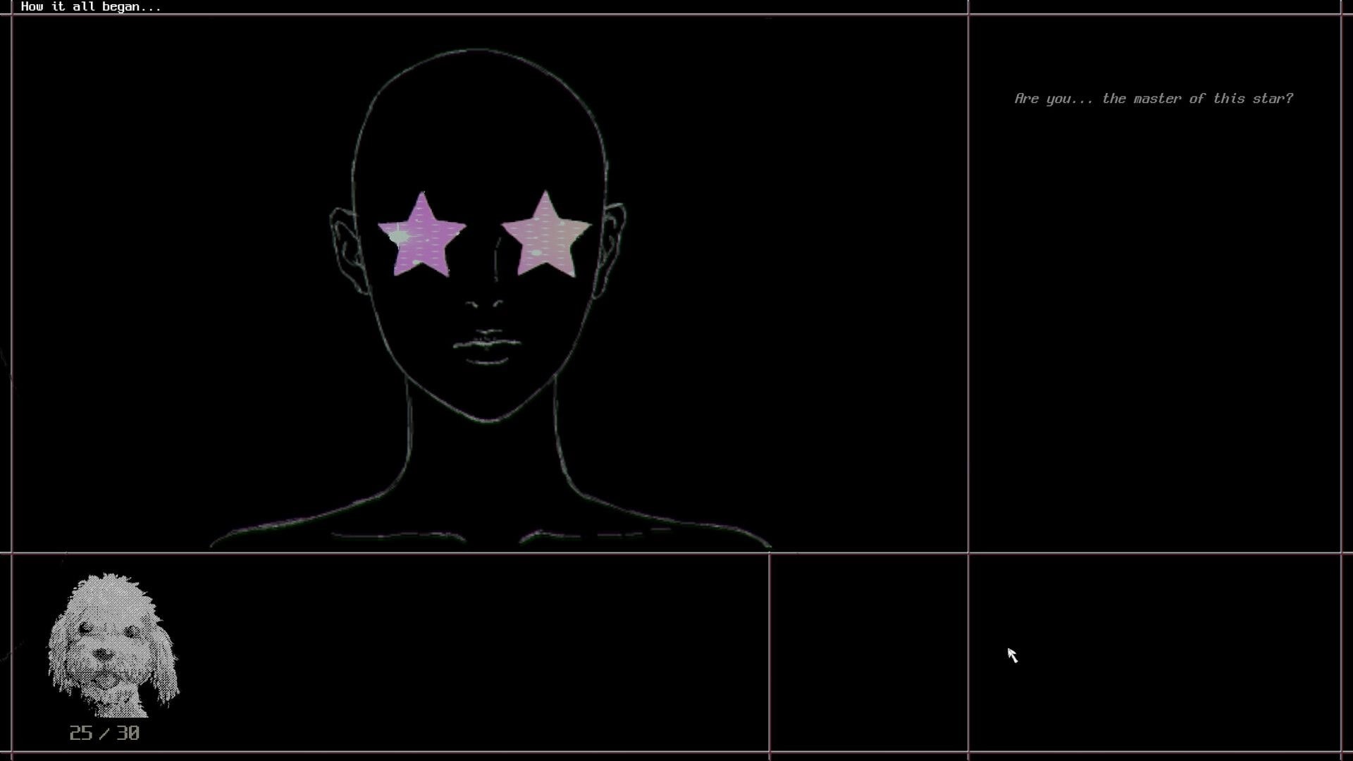 a Dogs Dream: Star-eyed human silhouette on black UI grid, dog icon with 25/30 and eerie text.