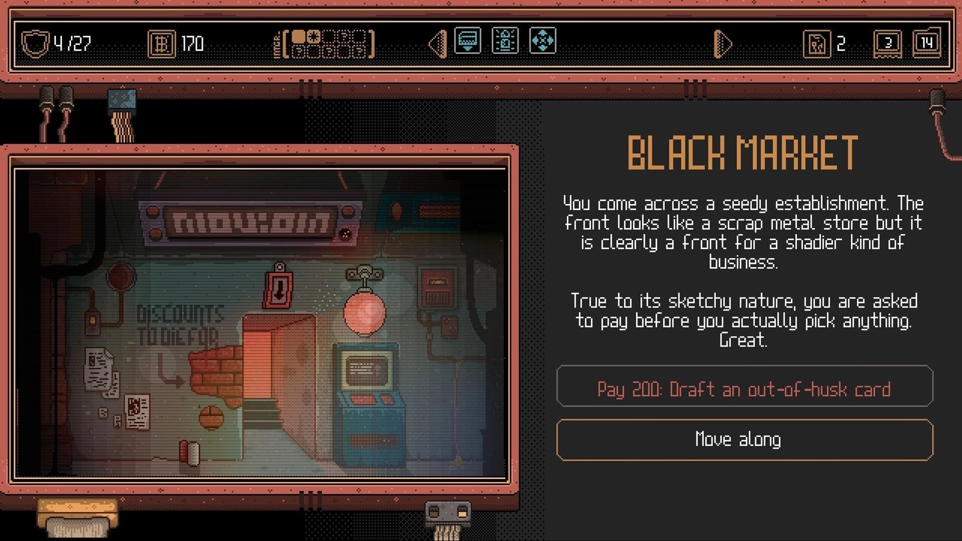 Husk Protocol: Black Market event screen with pay 200 draft option and move along in grimy shop UI.