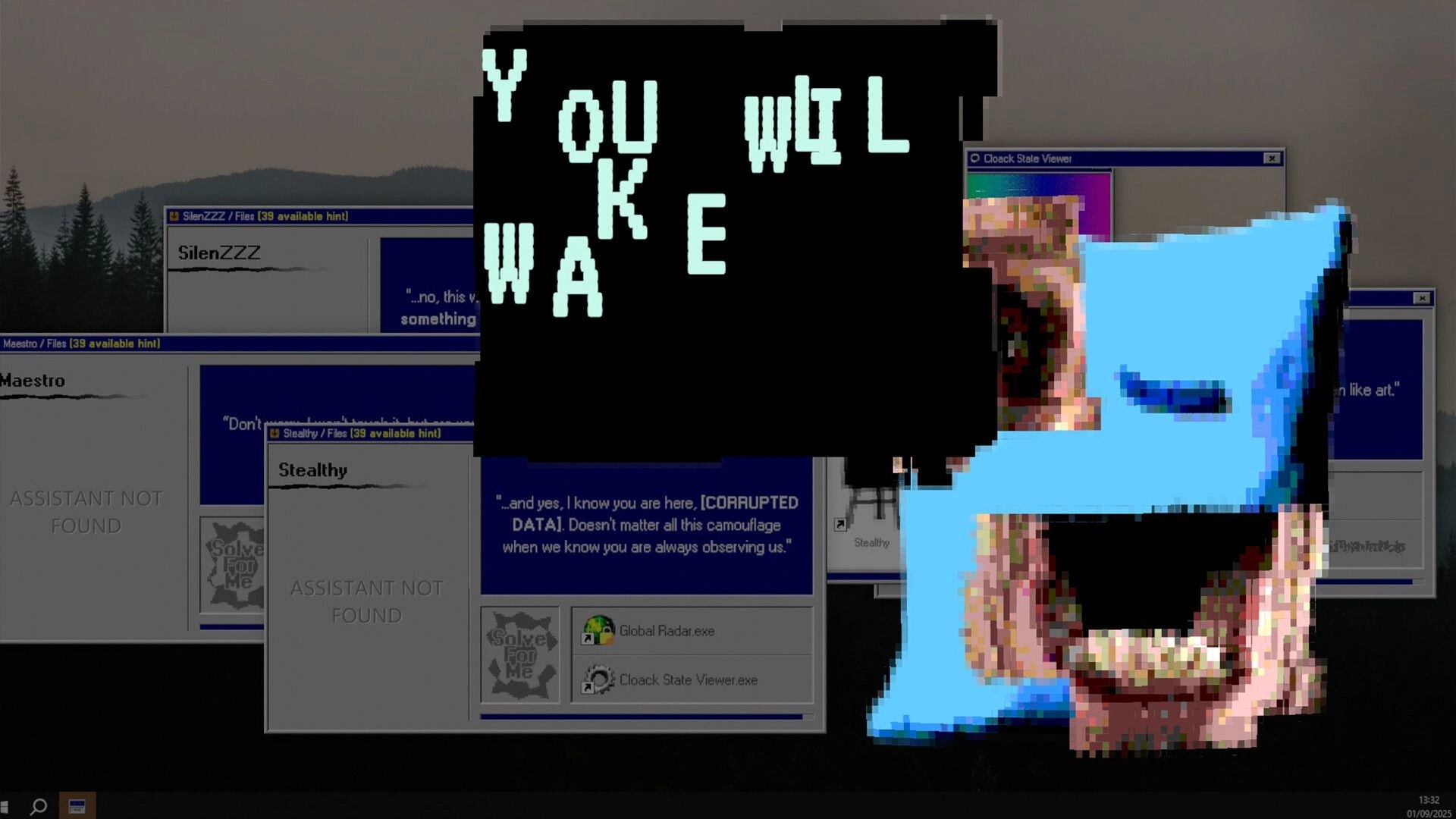 My Helpers: Glitched YOU WILL WAKE text over file hint windows and a pixelated blue face on desktop.