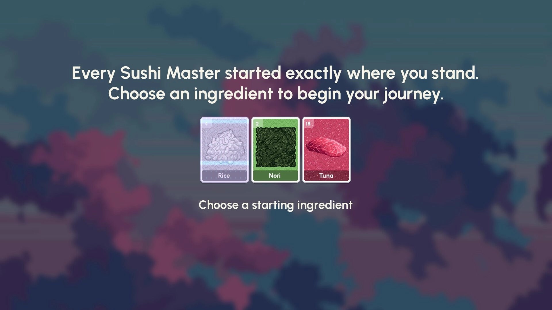 Sushiamo: Starting ingredient selection menu with Rice, Nori, and Tuna cards on a cloudy backdrop.