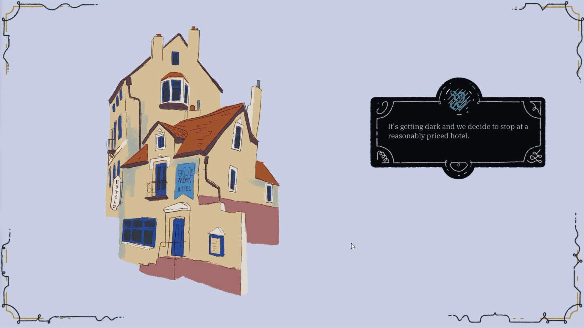 The Faraway King: Narration text box beside Blue Moon Hotel illustration on a pale background.