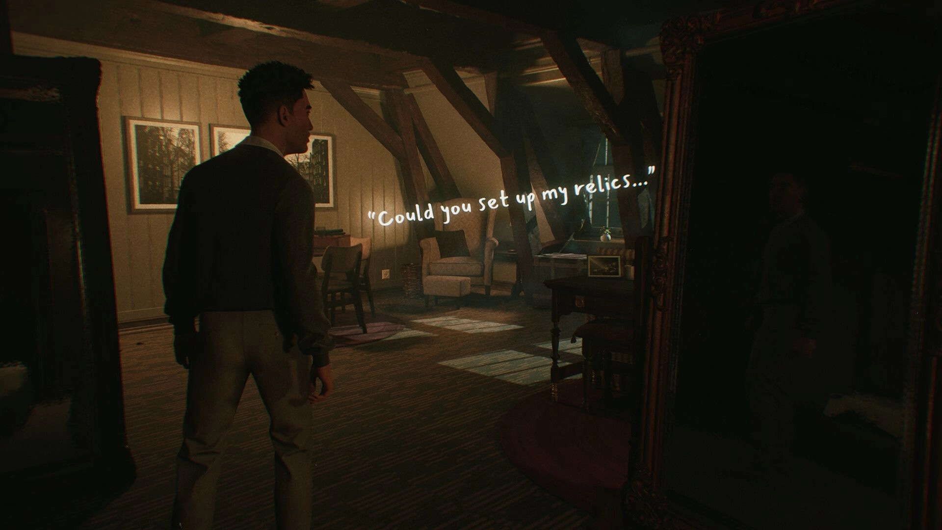 1666: Third-person view of a man in an attic room, dialogue text reads “Could you set up my relics...”.