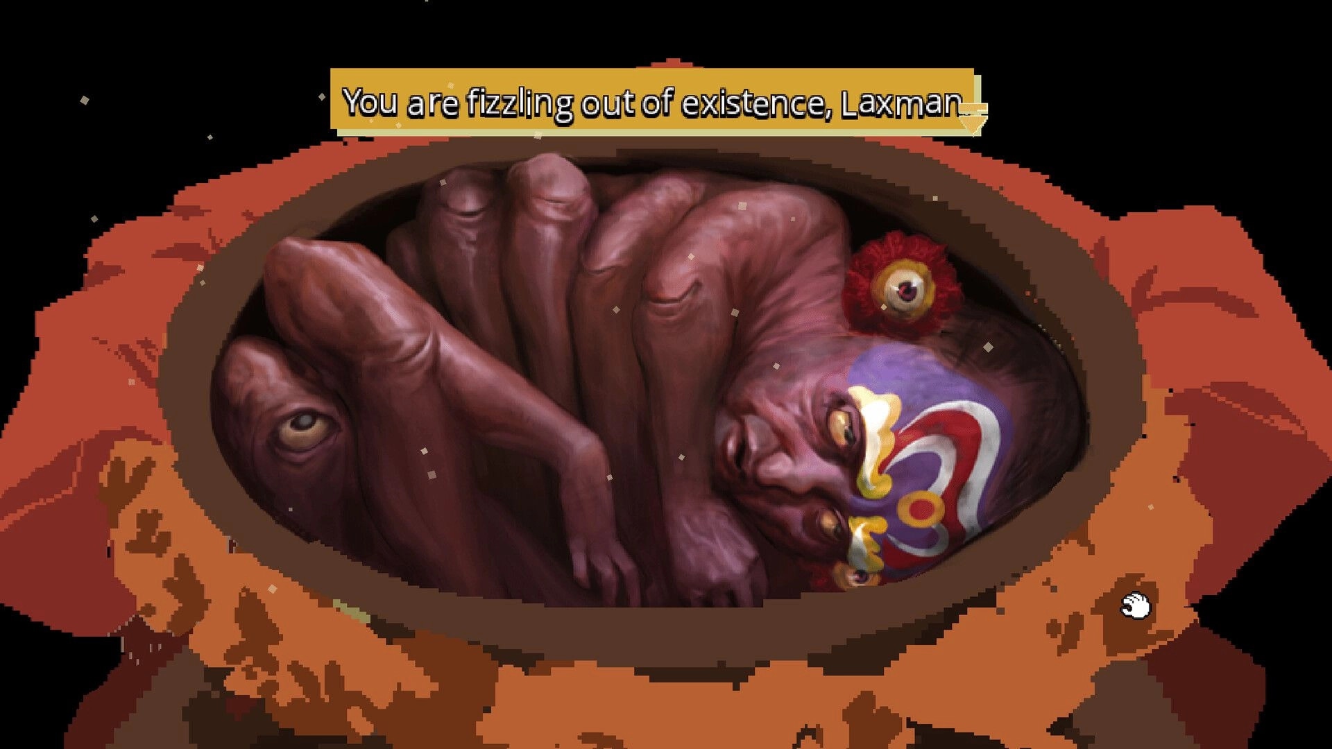 Appa: Dialogue box warns "You are fizzling out of existence, Laxman" over grotesque creature art.