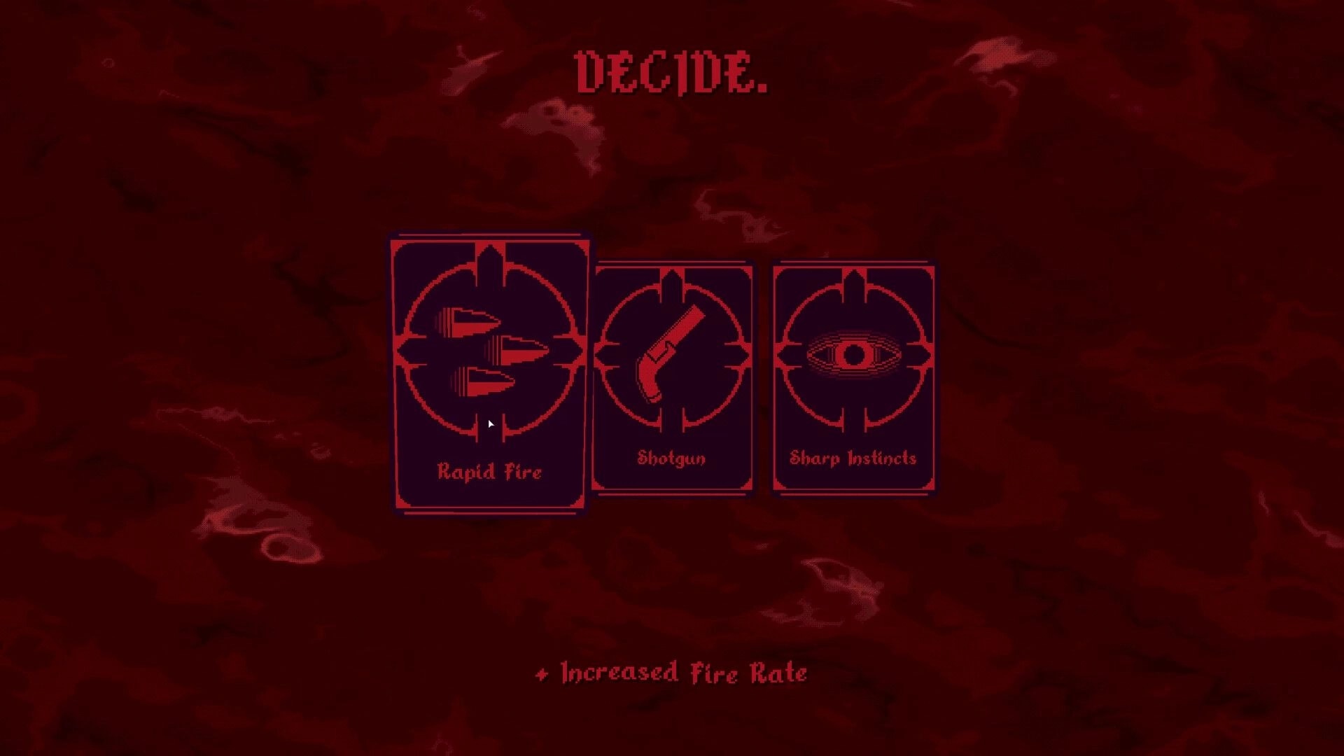 Blood Vial: Upgrade selection with cards for Rapid Fire, Shotgun, Sharp Instincts in red menu screen.