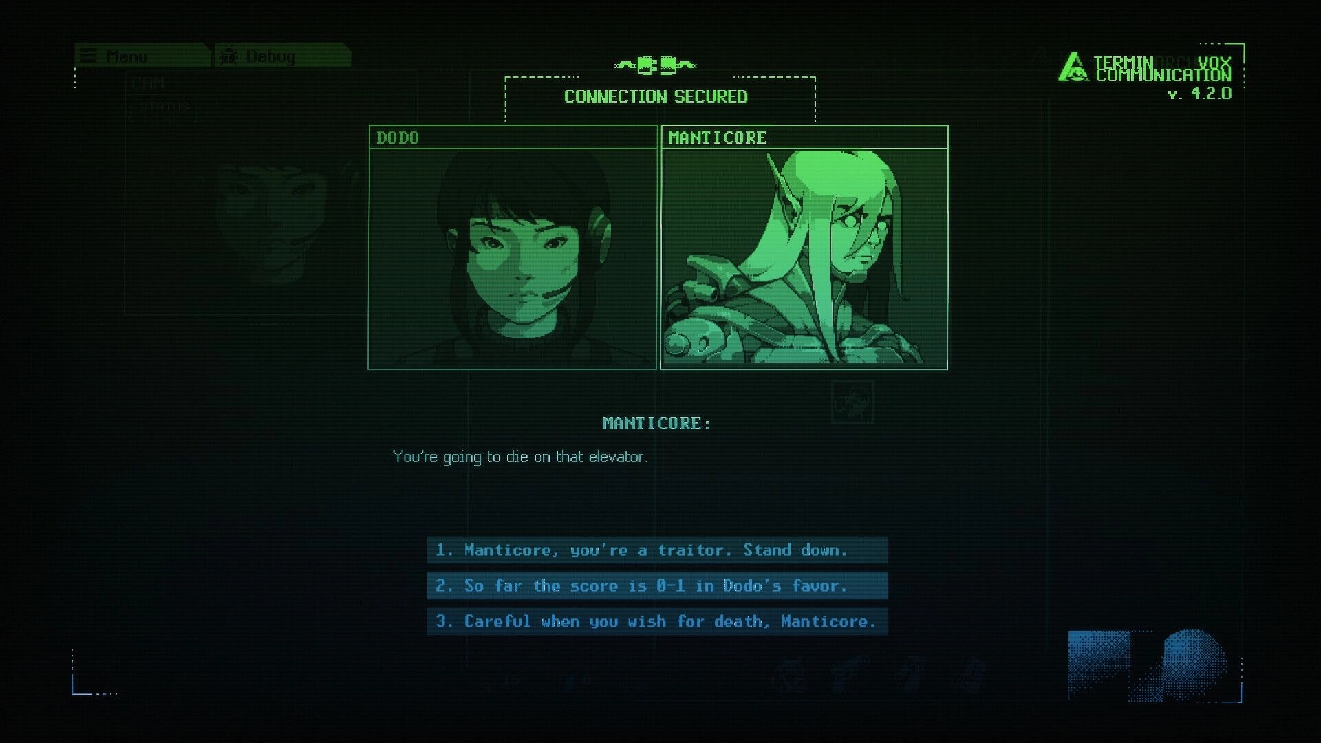 Burn-9: Secure comms screen with Dodo and Manticore portraits, dialogue choices on green terminal UI.