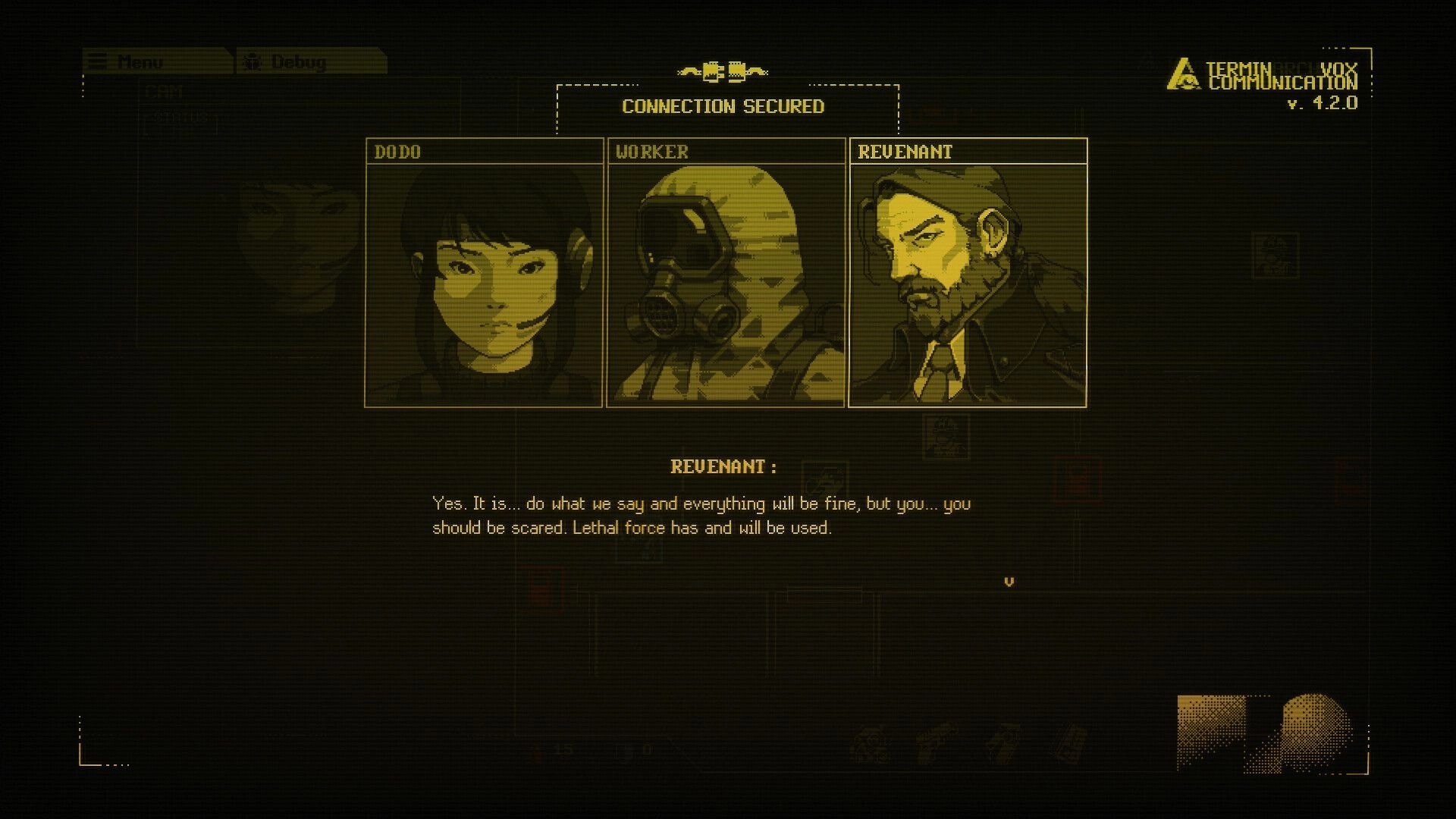 Burn-9: Terminal VOX call UI with portraits of Dodo, Worker, and Revenant, dialogue below.