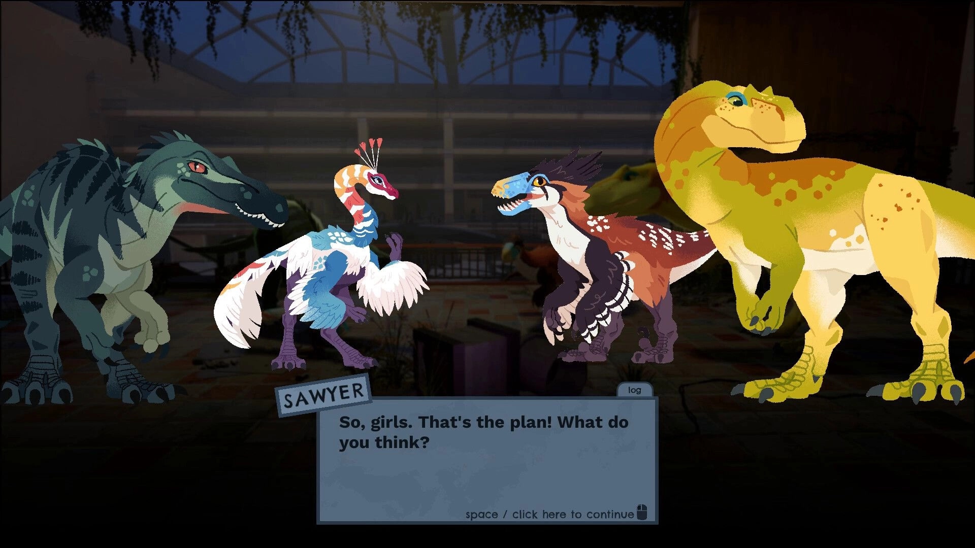 Clever Girls: Four dinosaurs strategize inside a greenhouse with dialogue box from Sawyer at the bottom.