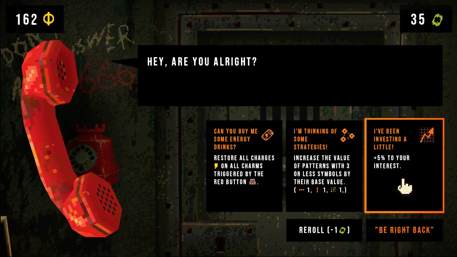 CloverPit: Dialogue with options displayed next to a red telephone in a dark, grungy room setting.