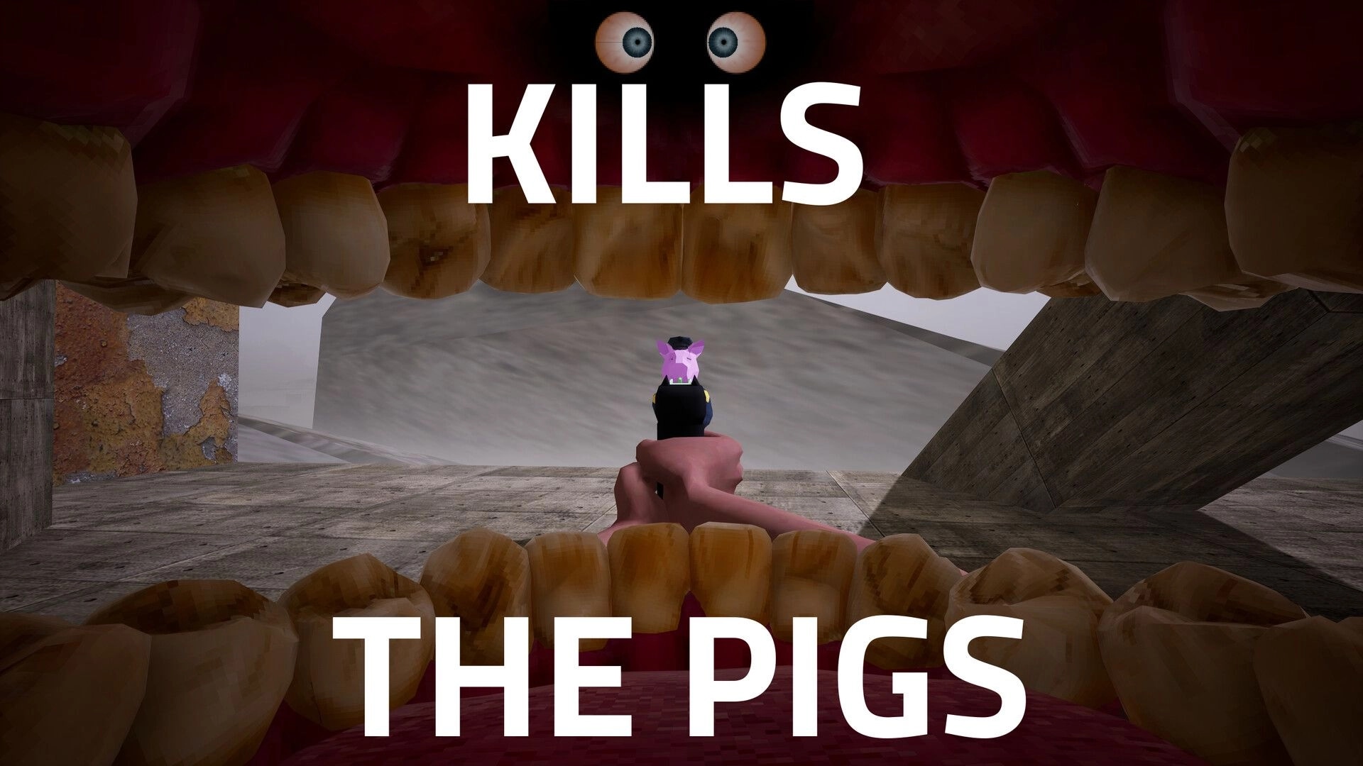 Cramped: First-person view aiming at a pig ahead, framed by huge teeth and text KILLS THE PIGS.
