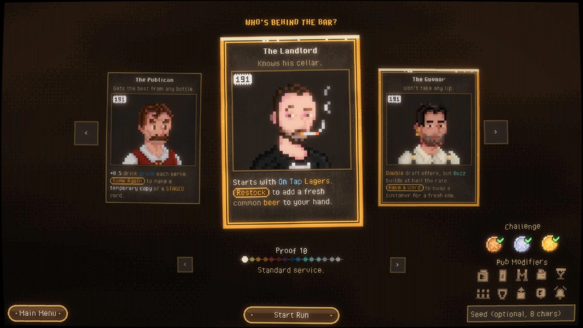 Draught King: Bartender selection menu with pixel portraits and perks, Start Run button below.