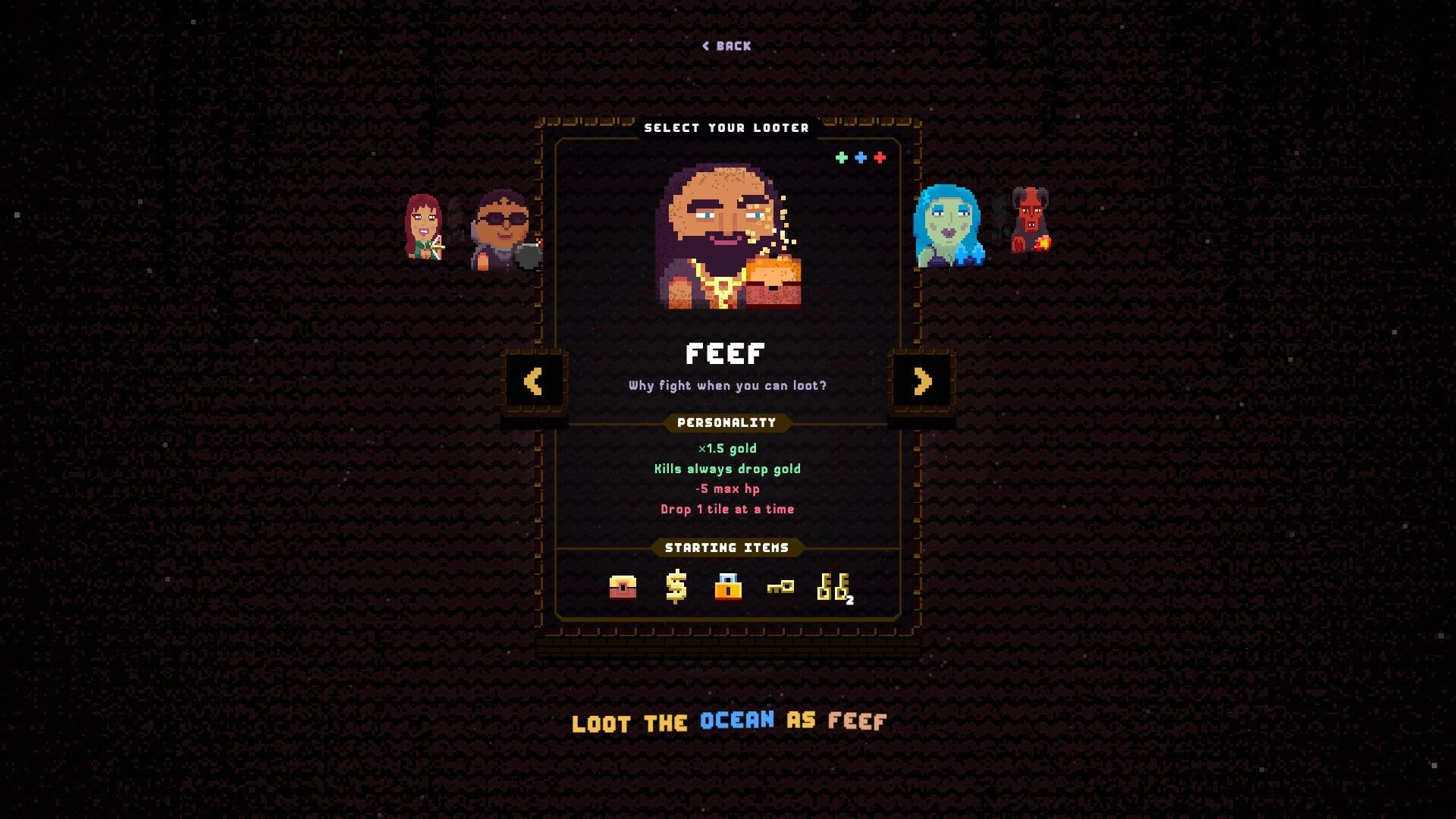 Drop Loot: Character select screen highlighting Feef with stats and starting items on dark backdrop.