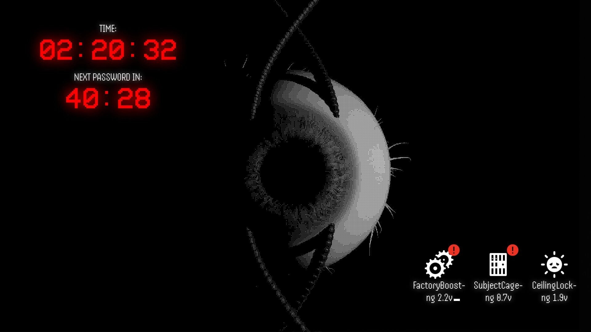 DUMMY HOUSE: Close-up eye in darkness with timers and upgrade icons on a black HUD screen.