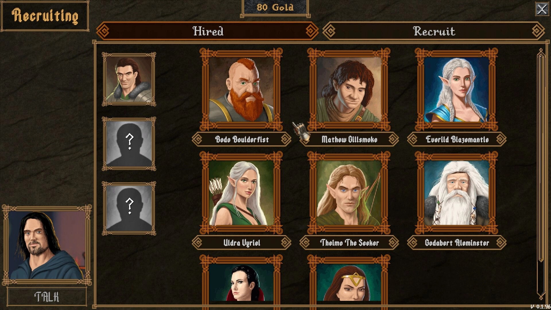 Dverghold: Recruiting menu with hired slots and recruit portraits, names, and 80 gold at top.