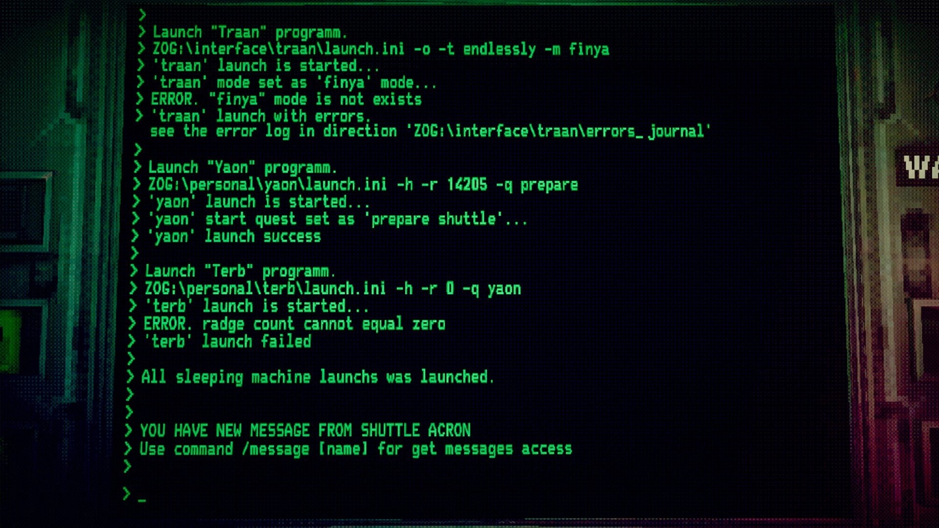 Echo 9: Green command terminal logs program launches and errors, with new shuttle message alert.