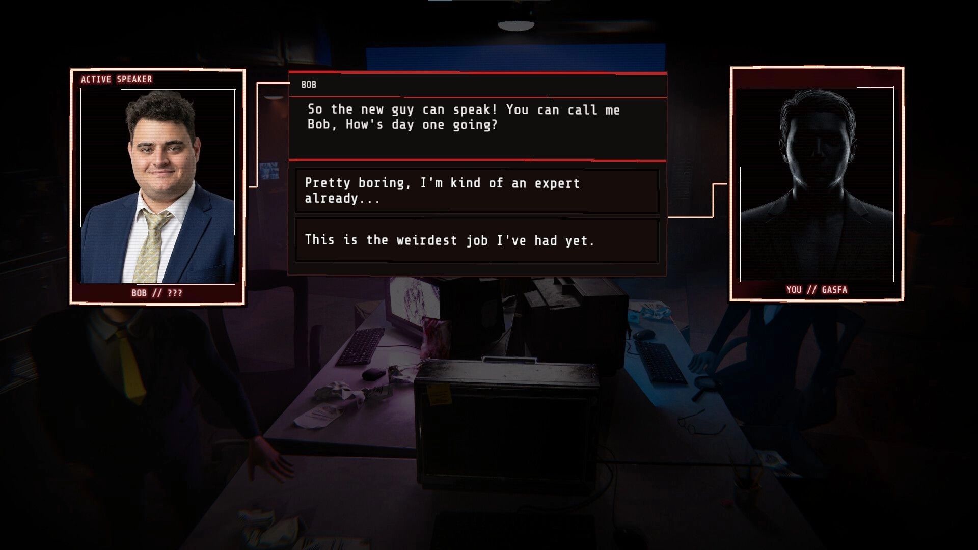 Eyes Wide Open: Dialogue choice UI with Bob speaking, office desk scene and your shadowed portrait.