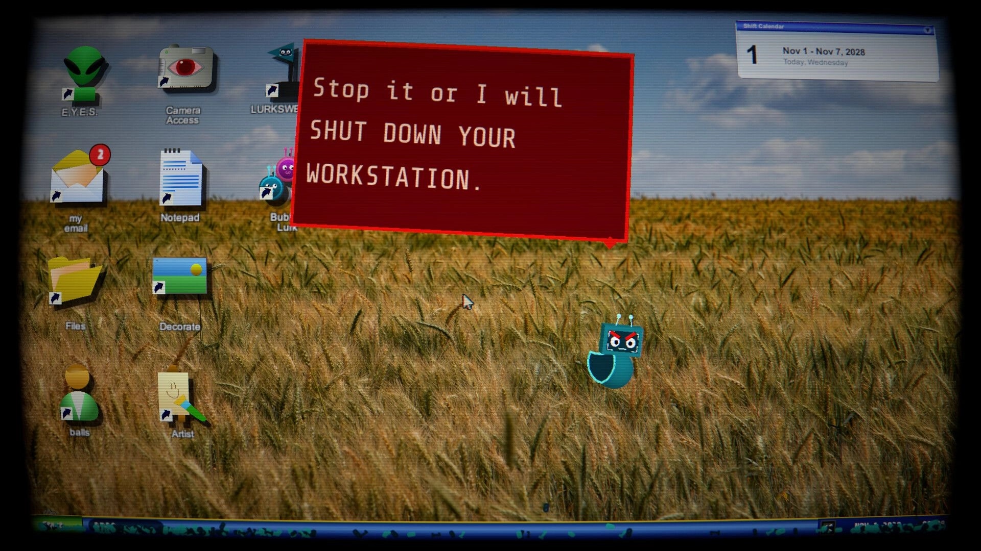 Eyes Wide Open: Desktop UI with icons and red warning popup over a grassy field wallpaper background.
