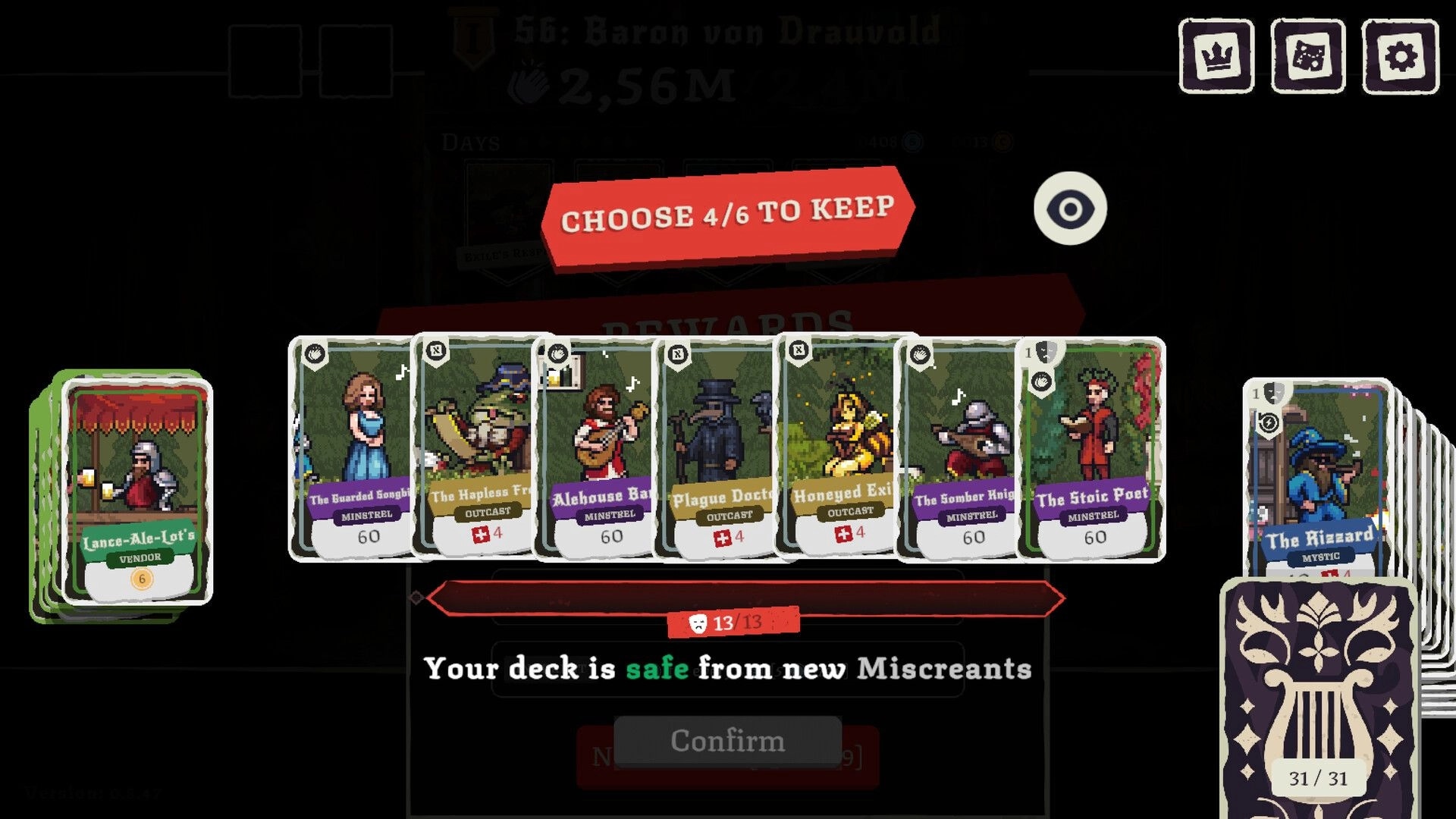 Fame Or Folly: Choose 4/6 to keep card selection screen with minstrel and outcast rewards lineup.