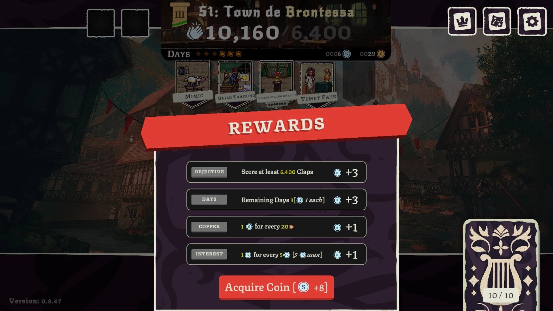 Fame Or Folly: Rewards summary panel with objective and coin gains over a blurred town map backdrop.