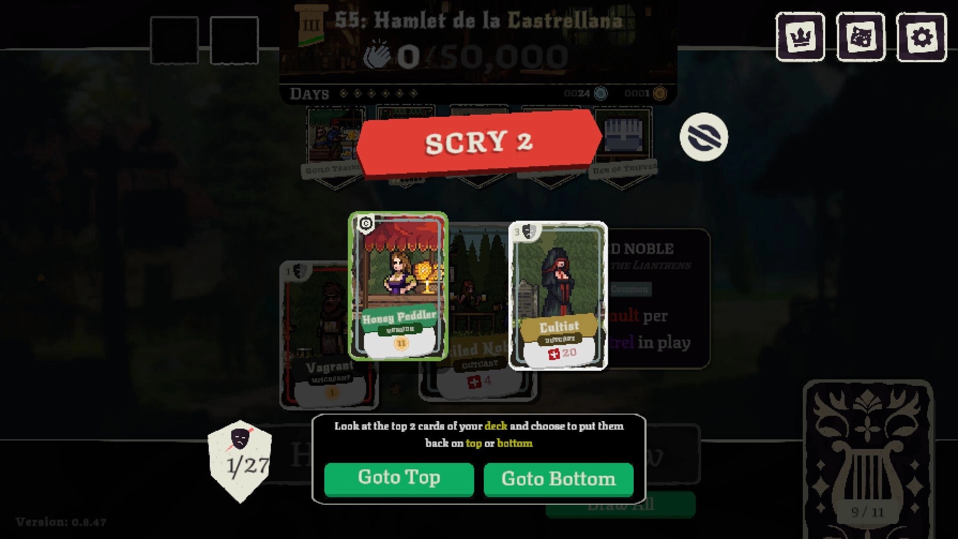 Fame Or Folly: Scry 2 card choice with Happy Peddler and Cultist, deck order buttons on stage UI.