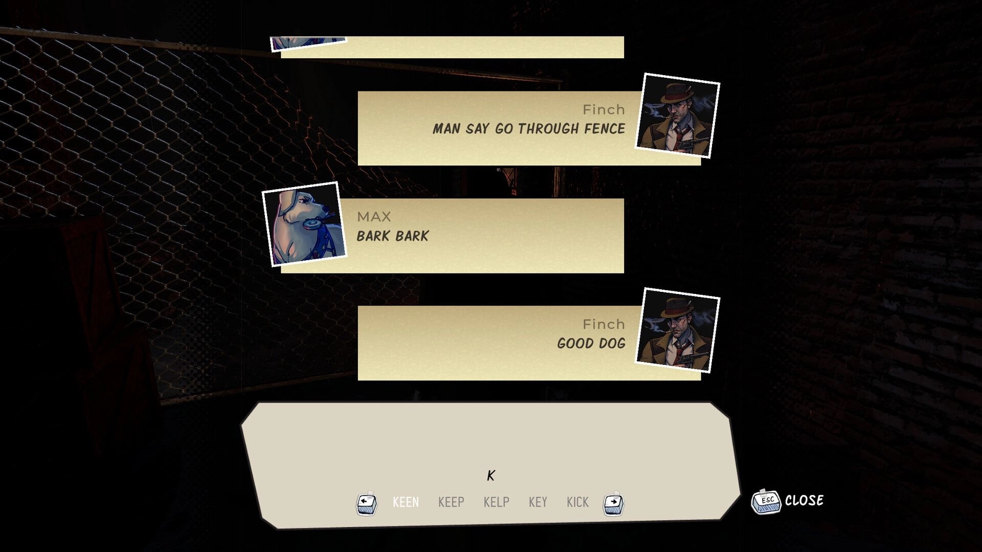 Finch & Archie: Dialogue between Finch and dog Max in dark alley with text options below