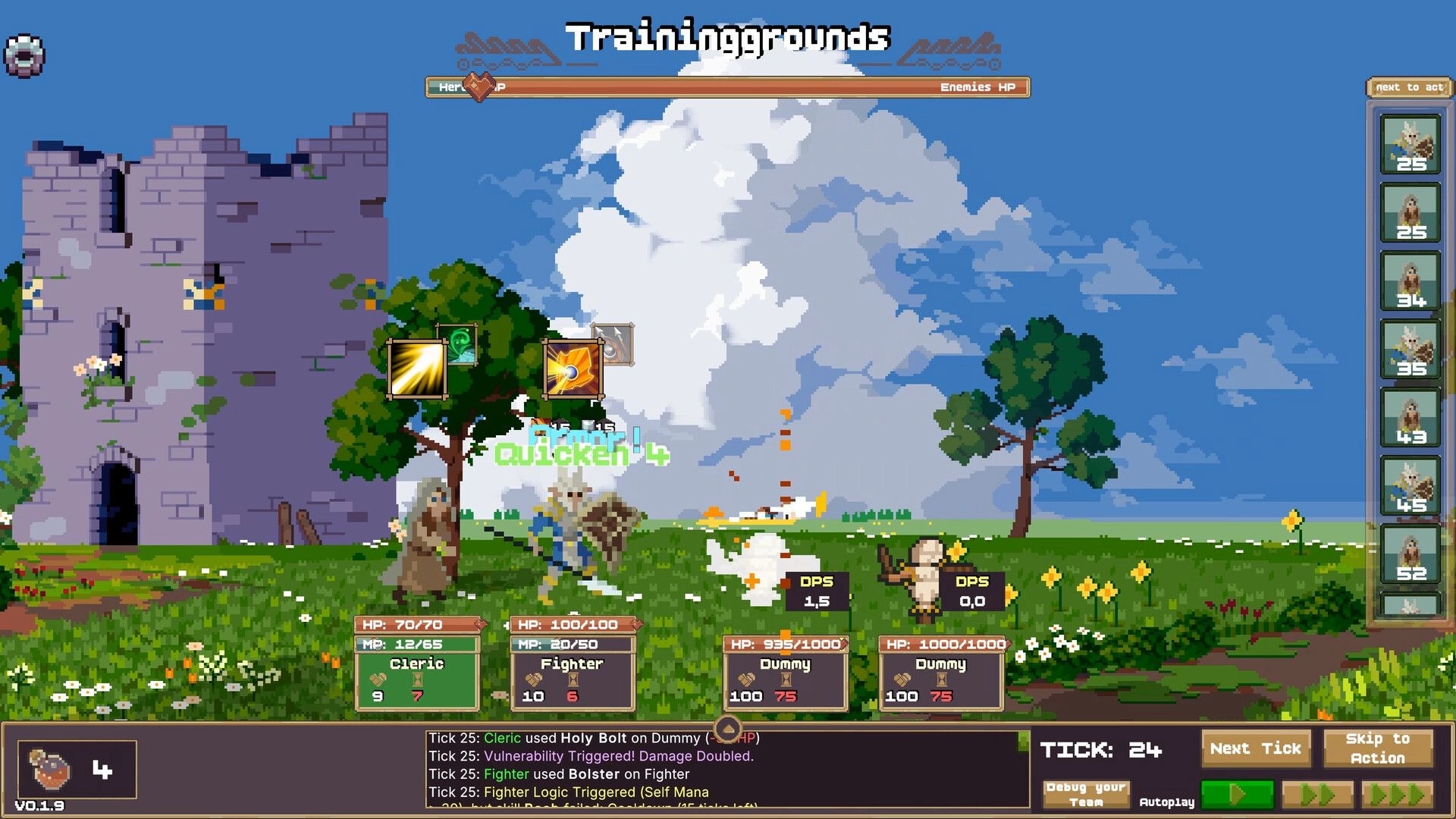 IF Enemy: Cleric and Fighter buffing Quicken in Traininggrounds while attacking practice dummies.