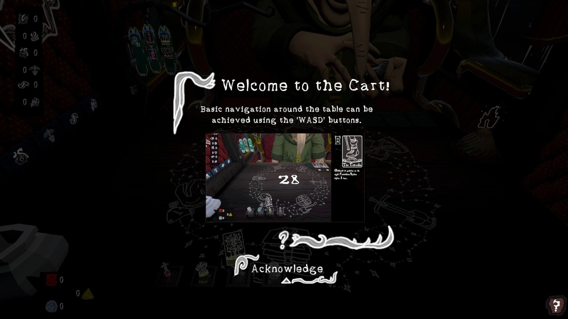 Imperfect Smile: Tutorial screen with navigation instructions on a card-laden table in a dimly lit cart.
