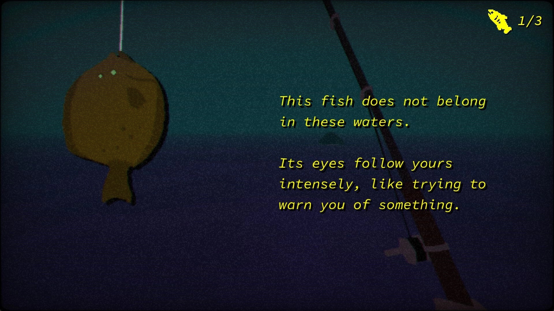 KALA: Strange fish on a line beside a fishing rod, warning text over dark ocean waters, 1/3 UI.