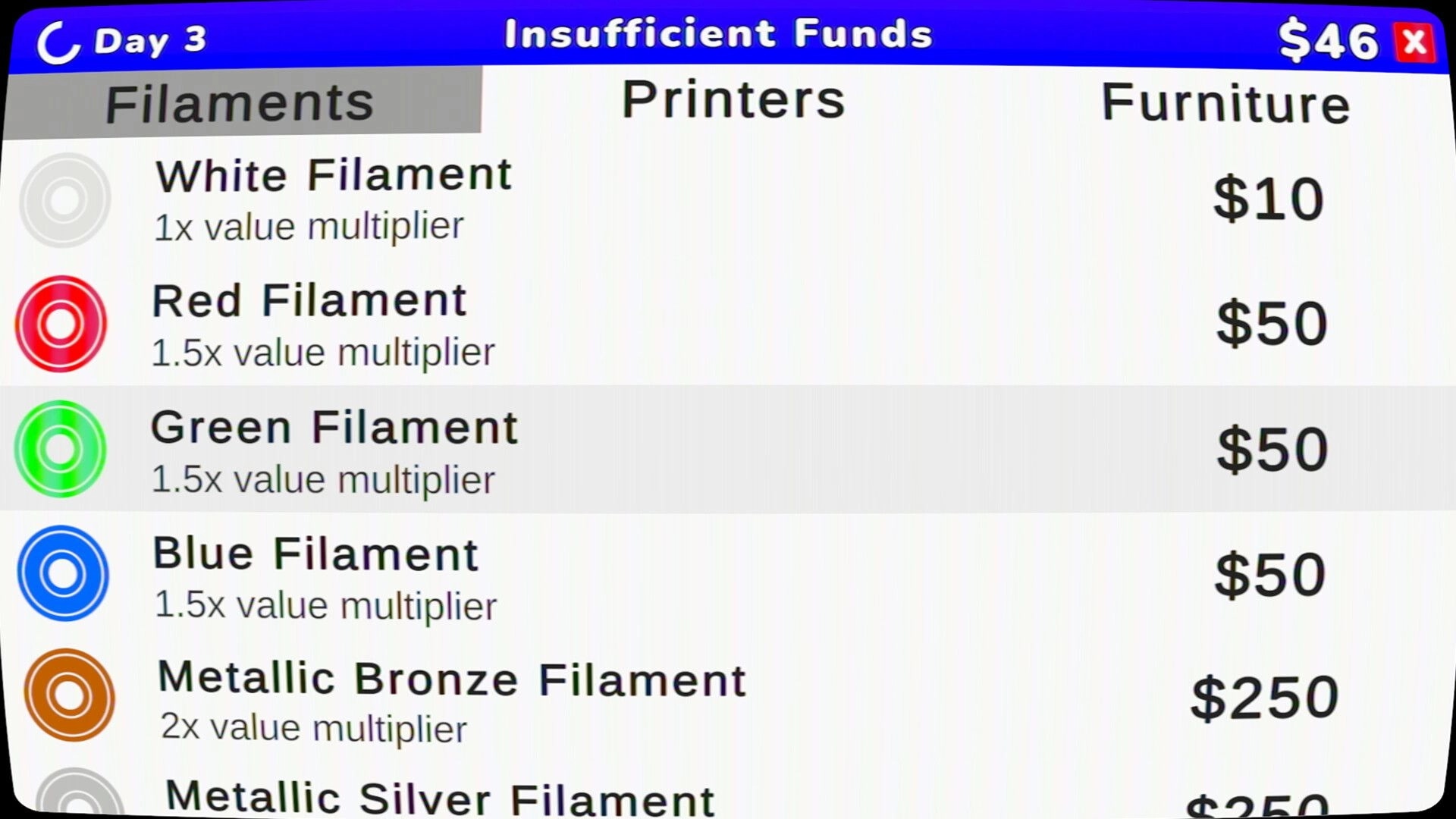 Keep Printing: Shop upgrade menu lists filament colors and prices with Insufficient Funds at $46 balance.