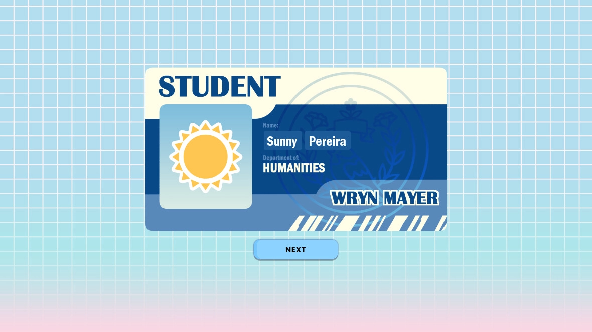 Keyframes: Student ID card for Sunny Pereira in Humanities with next button on a grid background