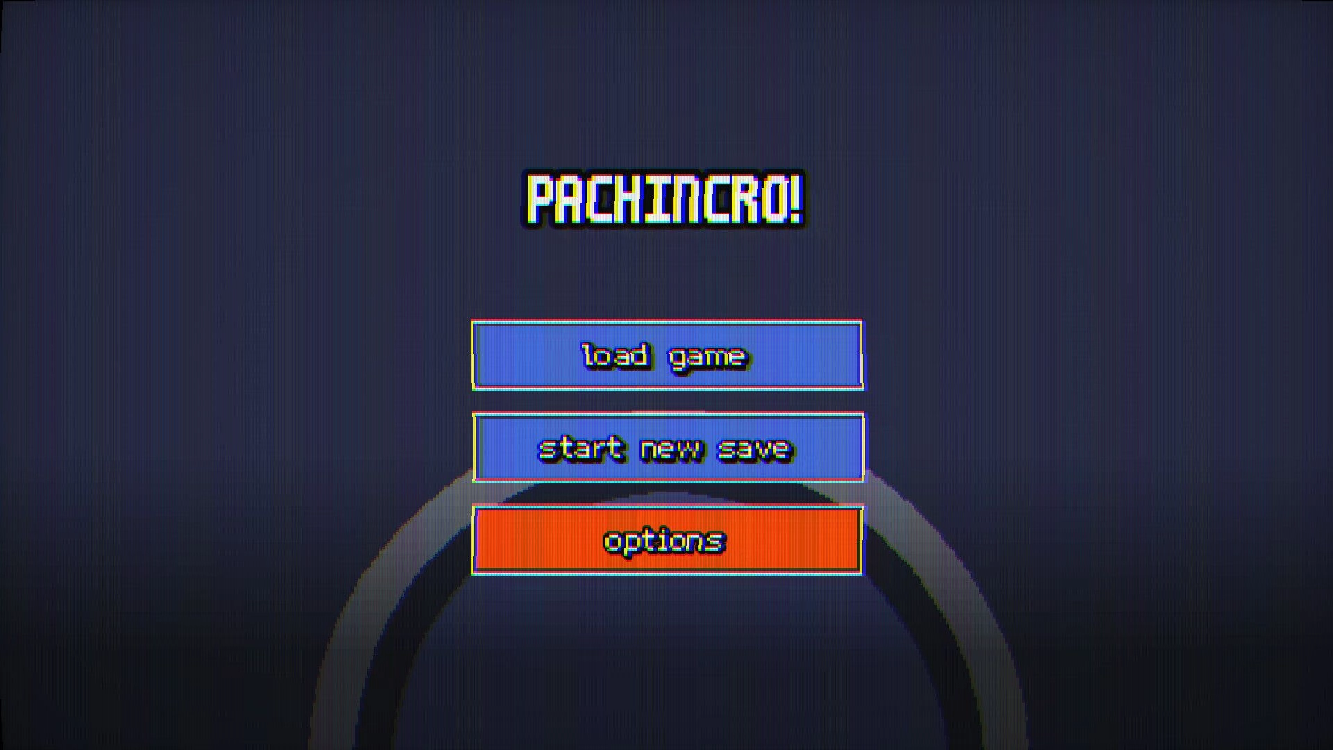 Pachincro: Main menu with options to load game, start new save, or access settings on a dark screen