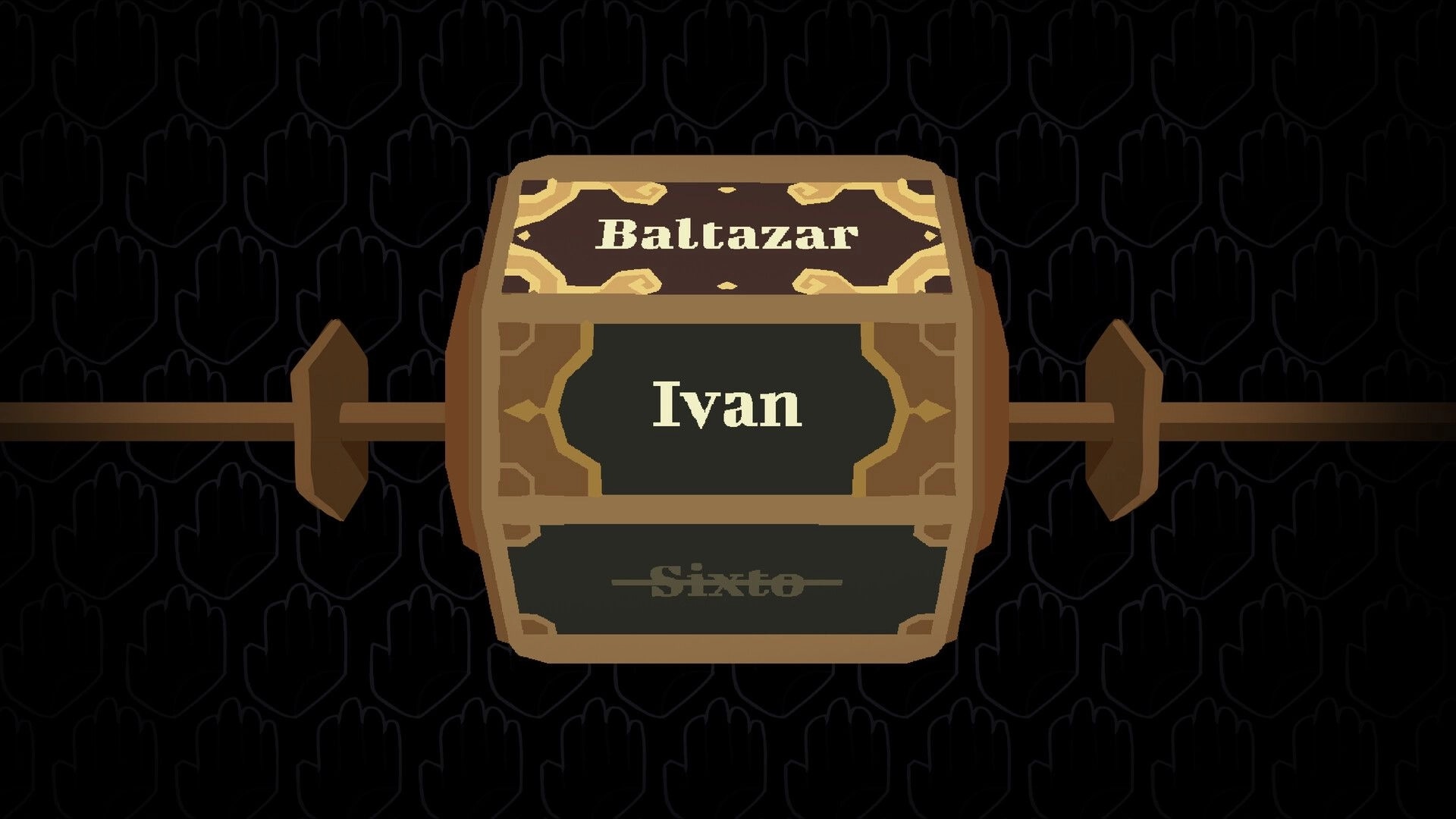 Pegote: Slot-machine style name picker highlights Ivan under Baltazar on a dark patterned backdrop.